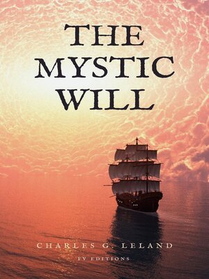 cover image of The Mystic Will